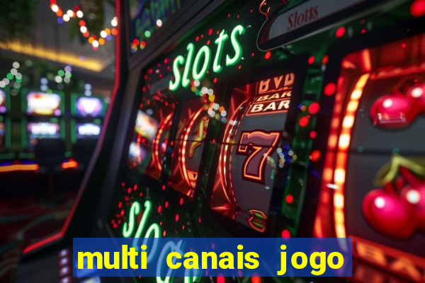 multi canais jogo do flamengo